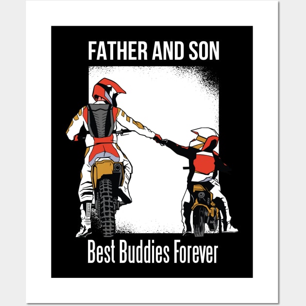 Father and Son, Best Buddies Forever Wall Art by ShirtsBarn